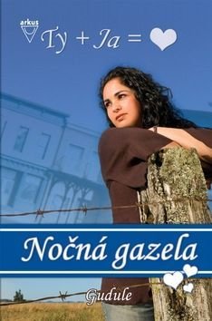 Nočná gazela - Anne Gudule