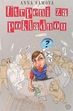 Utrpení za pokladnou - Anna Samová