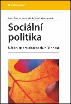 Sociální politika, Duková Ivana