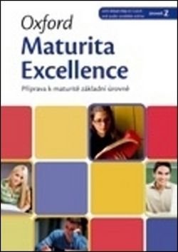 Oxford Maturita Excellence Intermediate with Smart Audio CD and Key pack