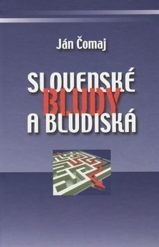 Slovenské bludy a bludiská