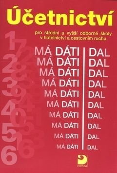 Účetnictví pro střední a vyšší odborné školy v hotelnictví a cestovním ruchu