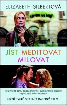 Jíst, meditovat, milovat