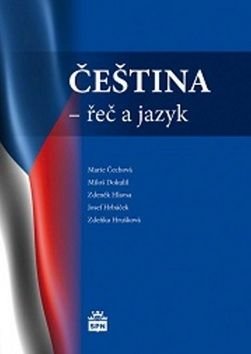 Čeština - Marie Čechová a kolektiv