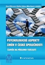 E-kniha: Psychologické aspekty změn v české společnosti od Gillernová Ilona