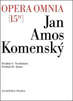 Opera omnia 26/I. - Jan Ámos Komenský