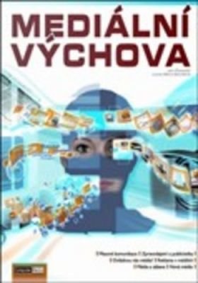 Mediální výchova - Učebnice - Eva Bělohlavá