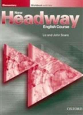 Headway - Elementary New - Workbook with key - Liz Soars, John Soars