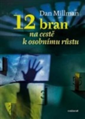 12 bran na cestě k osobnímu růstu