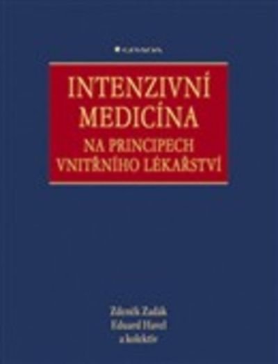Intenzivní medicína na principech vnitřního lékařství, Zadák Zdeněk