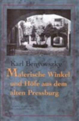 Malerische Winkel und Höfe aus dem Alten Pressburg