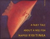 A fairy tale about a wee fish named Rybytinka