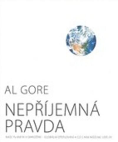 Nepříjemná pravda - Al Gore