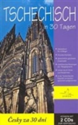Tschechisch in 30 Tagen + 2 audio CD - Petra Knápková, Petra Najmanová