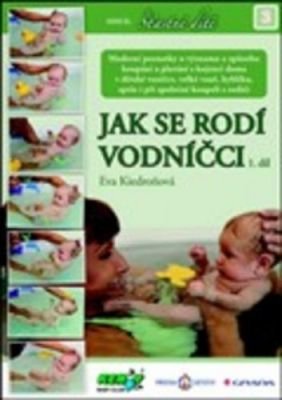 Jak se rodí vodníčci, Kiedroňová Eva