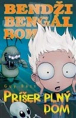 Bendži Bengál Bom Príšer plný dom