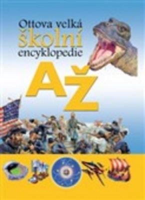 Ottova velká školní encyklopedie AŽ