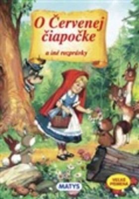 O Červenej čiapočke (3D) - Fortuna Libri