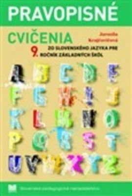 Pravopisné cvičenia zo slovenského jazyka pre 9.ročník základných škôl