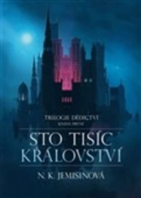 Sto tisíc království - N.K. Jemisin