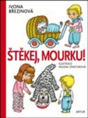 Štěkej, Mourku! - Ivona Březinová