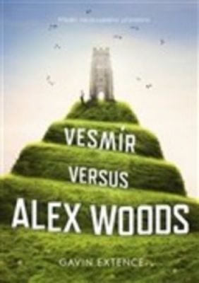 Vesmír versus Alex Woods - Gavin Extence
