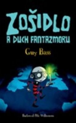 Zošidlo a duch Fantazmoru