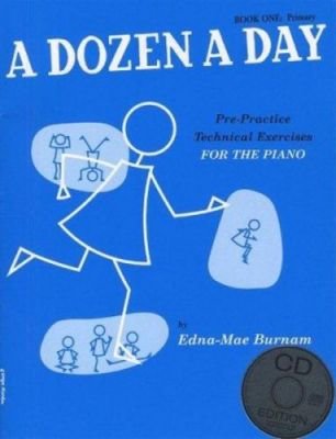Edna Mae Burnam: A Dozen A Day: Book 1 - Primary Edition (noty na klavír) (+doprovodné CD)
