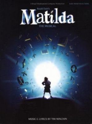 Tim Minchin: Roald Dahl's Matilda - The Musical (Easy Piano) (noty na sólo klavír)