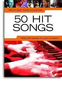 Really Easy Piano Collection: 50 Hit Songs (noty, sólo klavír, akordy)