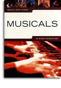 Really Easy Piano: Musicals - 20 Show Favourites (noty, sólo klavír)