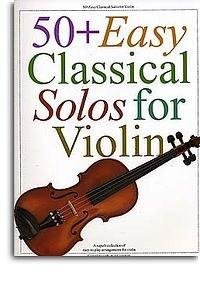 50+ Easy Classical Solos For Violin (noty, housle, s akordovými značkami)
