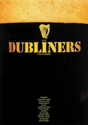 The Dubliners' Songbook (noty, melodická linka & texty, s akordovými značkami)