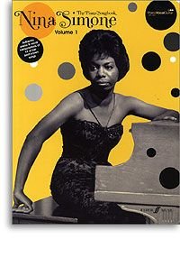 Nina Simone: The Piano Songbook - Volume 1 (noty, klavír, zpěv, kytara)