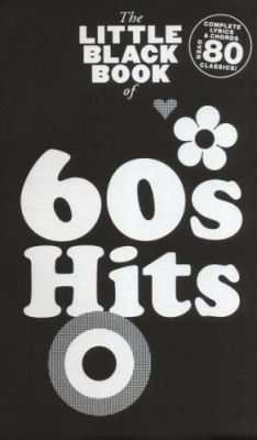 The Little Black Book of 60s Hits (akordy, texty, kytara)