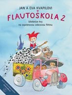 Publikace Flautoškola 3 - Eva Kvapilová, Jan Kvapil