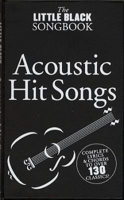 The Little Black Songbook Of Acoustic Hits (akordy, texty, kytara)