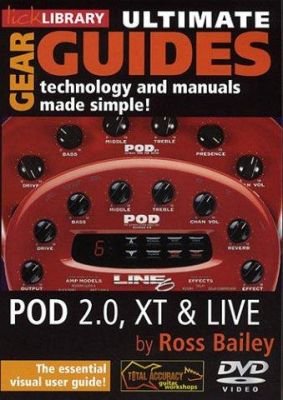 Lick Library: Ultimate Gear Guides - POD 2.0 And POD XT (DVD) (video škola hry na kytaru)