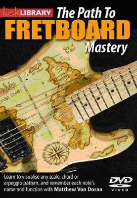 Lick Library: The Path to Fretboard Mastery (DVD) (video škola hry na kytaru)