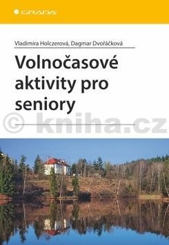 Volnočasové aktivity pro seniory, Holczerová Vladimíra
