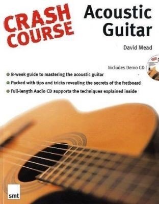 Crash Course: Acoustic Guitar (noty na kytaru) (+doprovodné CD)