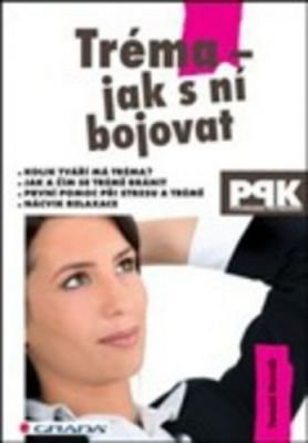 Tréma – jak s ní bojovat, Novák Tomáš