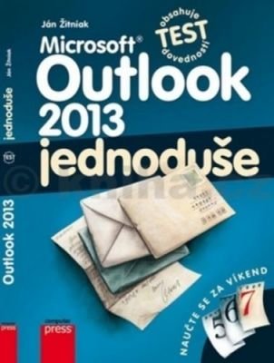 Microsoft Outlook 2013 Jednoduše