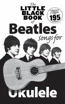 MS The Little Black Book Of Beatles Songs For Ukulele