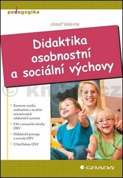 E-kniha: Didaktika osobnostní a sociální výchovy od Valenta Josef