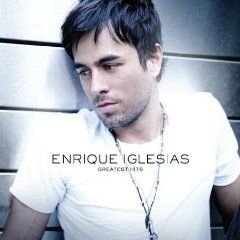 Enrique Iglesias GREATEST HITS