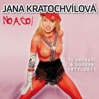 Jana Kratochvílová No a co! / To nejlepší & bonusy 1977 - 2011