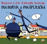 Zdeněk Svěrák Pan Buřtík a pan Špejlička