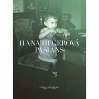 Hana Hegerová Pasiáns: Písně a dokumenty 1962-1994