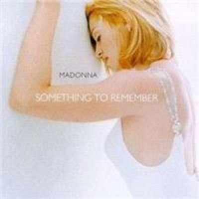 Madonna Something To Remember